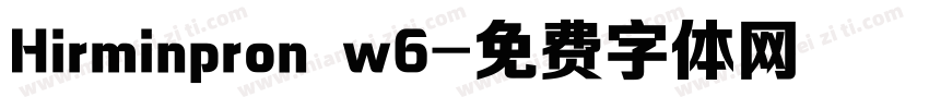 Hirminpron w6字体转换